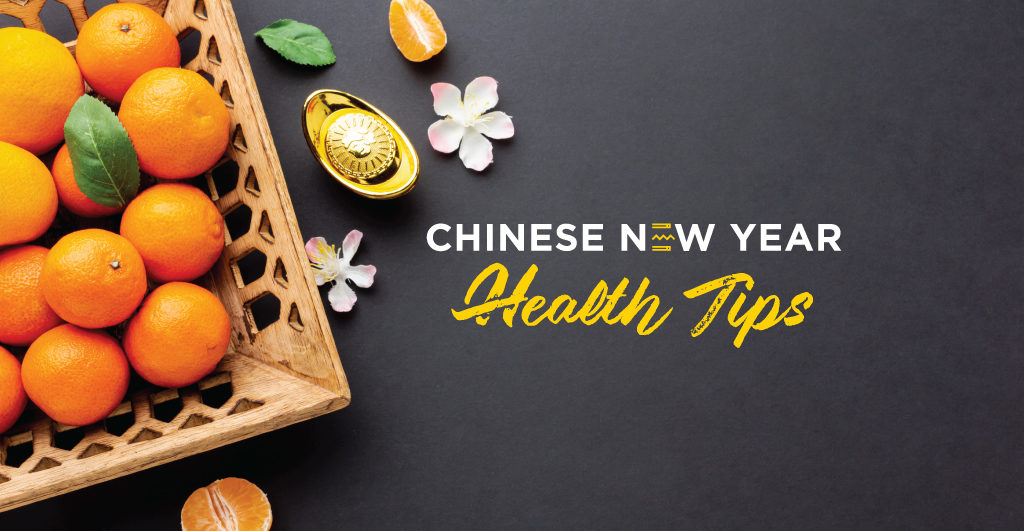 Chinese New Year Health Tips